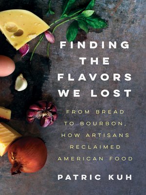 cover image of Finding the Flavors We Lost